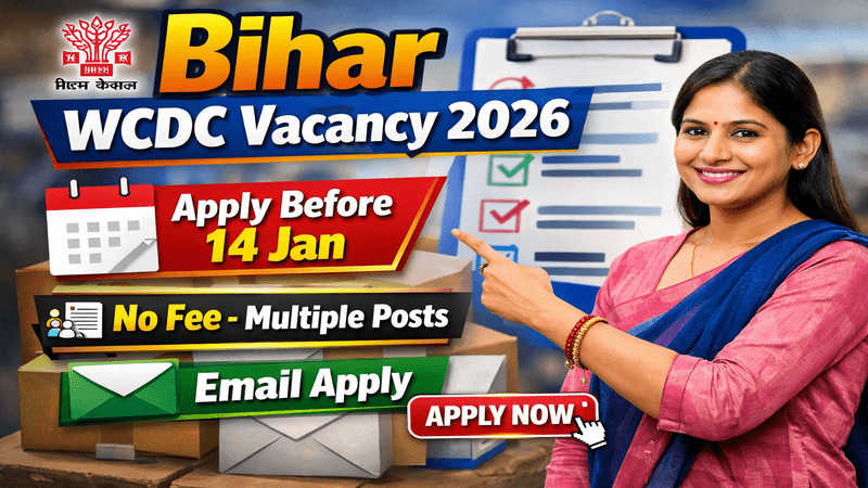Bihar WCDC Vacancy 2026