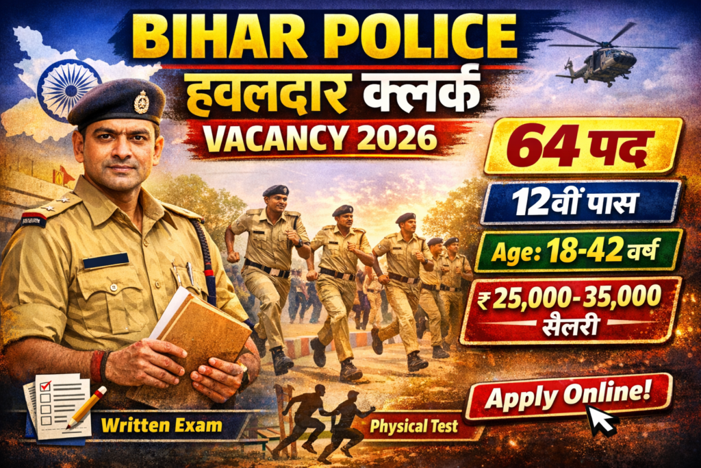 Bihar Police Havildar Clerk Vacancy 2026