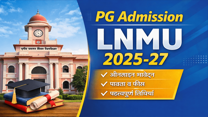 PG Admission LNMU 2025-27