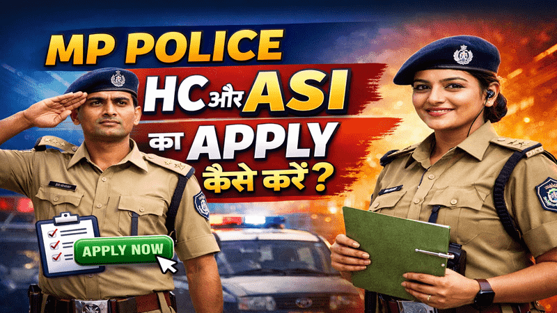 MP Police HC aur ASI ka Apply Kaise Kare