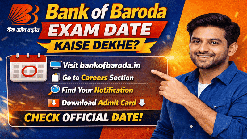Bank of Baroda ka Exam Date kaise dekhe