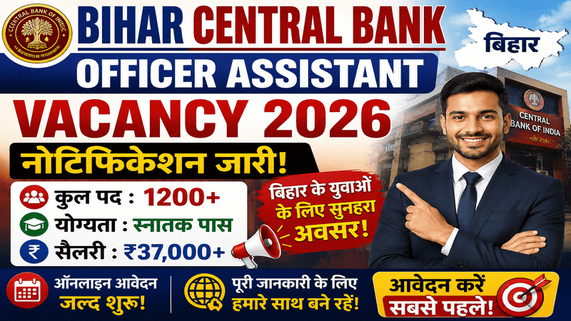 Bihar Central Bank Office Assistant Vacancy 2026